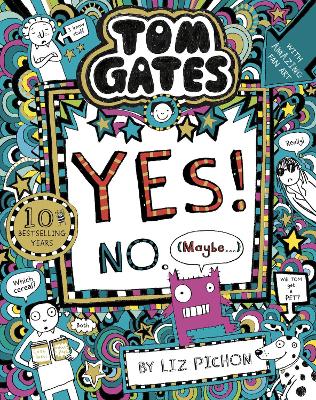 Book cover for Tom Gates: Tom Gates:Yes! No. (Maybe...)