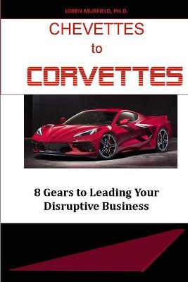 Book cover for Chevettes to Corvettes