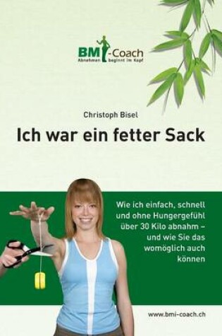 Cover of Ich War Ein Fetter Sack