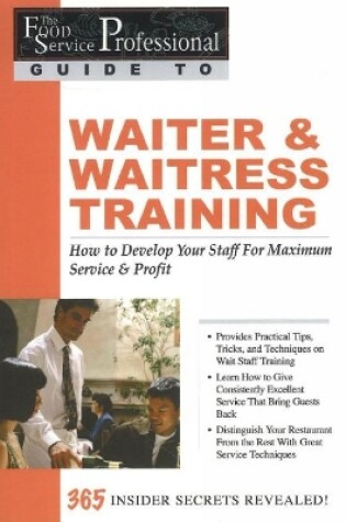 Cover of Food Service Professionals Guide to Waiter & Waitress Training