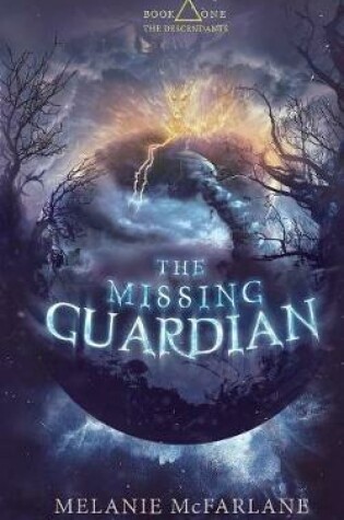Cover of The Missing Guardian