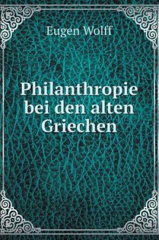 Cover of Philanthropie bei den alten Griechen