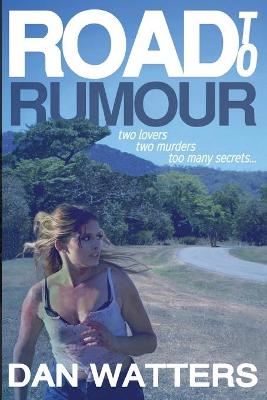 Book cover for Road to Rumour