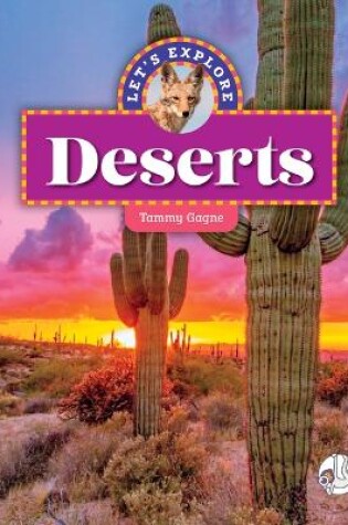 Cover of Let's Explore Deserts