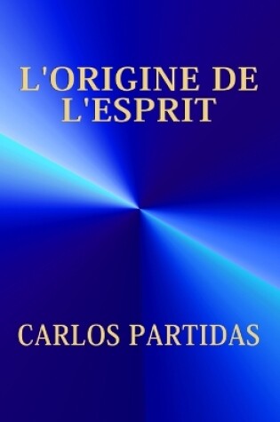 Cover of L'Origine de l'Esprit