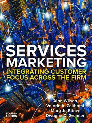 Book cover for Services Marketing: Integrating Customer Service Across the Firm 4e
