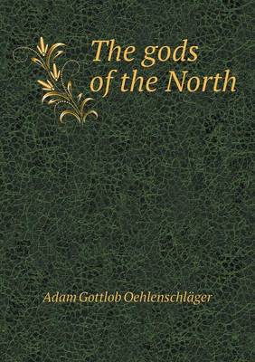 Book cover for The gods of the North