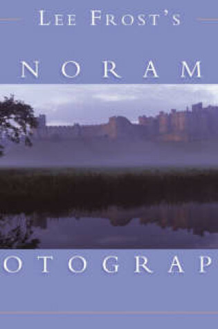 Cover of Lee Frost's Panoramic Photography