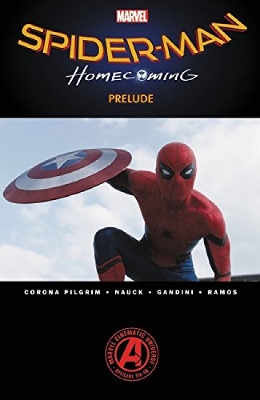 Book cover for Spider-man: Homecoming Prelude