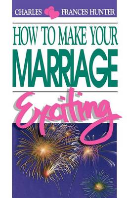 Book cover for How to Make Your Marriage Exciting