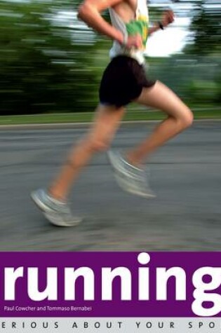 Cover of Serious About Your Sport: Running