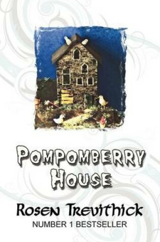 Cover of Pompomberry House