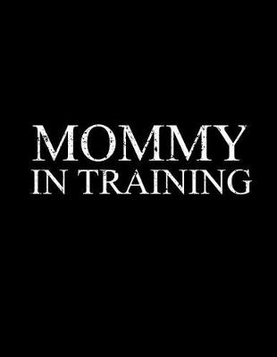 Book cover for Mommy in Training