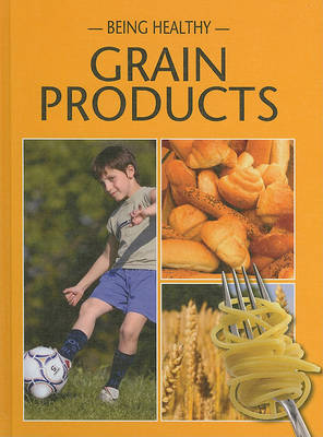 Cover of Grain Products