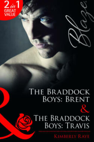 Cover of The Braddock Boys: Brent / The Braddock Boys: Travis