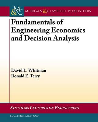Book cover for Fundamentals of Engineering Economics and Decision Analysis