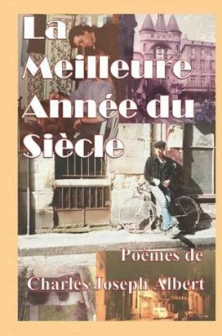 Cover of La Meilleure Annee du Siecle