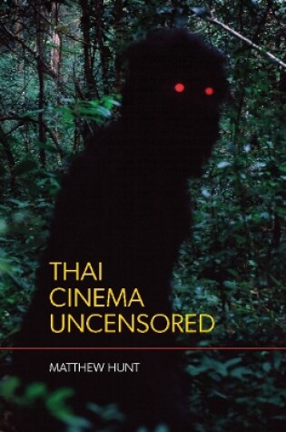 Cover of Thai Cinema Uncensored