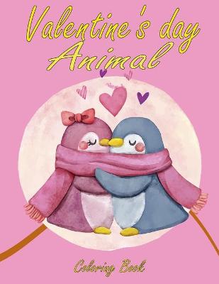 Book cover for Valentine's day Animal Coloring Book