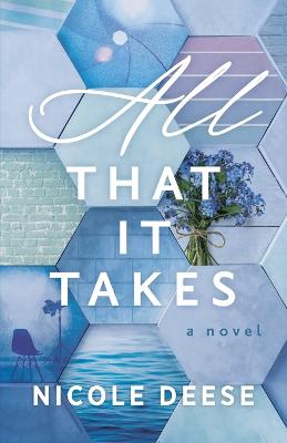 Book cover for All That It Takes