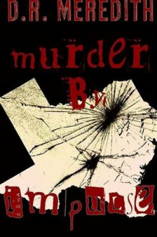 Cover of Murder by Impulse