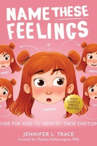 Cover of Name These Feelings