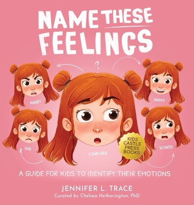 Book cover for Name These Feelings