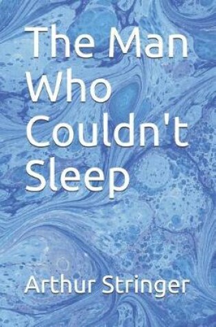 Cover of The Man Who Couldn't Sleep