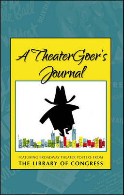 Book cover for A TheaterGoer's Journal