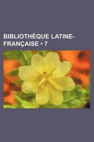 Cover of Bibliotheque Latine-Francaise (7)