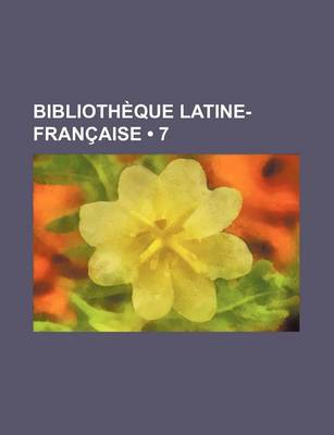 Book cover for Bibliotheque Latine-Francaise (7)