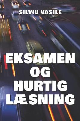 Book cover for Eksamen Og Hurtig LAEsning