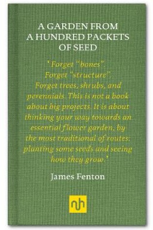 Cover of A GARDEN FROM A HUNDRED PACKETS OF SEED