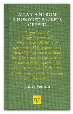 Book cover for A GARDEN FROM A HUNDRED PACKETS OF SEED