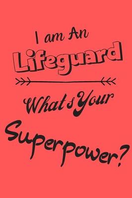 Book cover for I am a Lifeguard What's Your Superpower