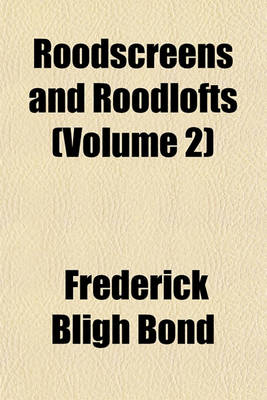 Book cover for Roodscreens and Roodlofts (Volume 2)