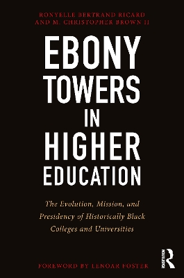 Book cover for Ebony Towers in Higher Education