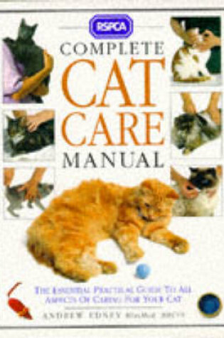 Cover of RSPCA Complete Cat Care Manual