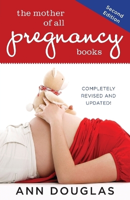 Cover of The Mother of All Pregnancy Books