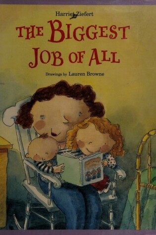 Cover of Biggest Job of All