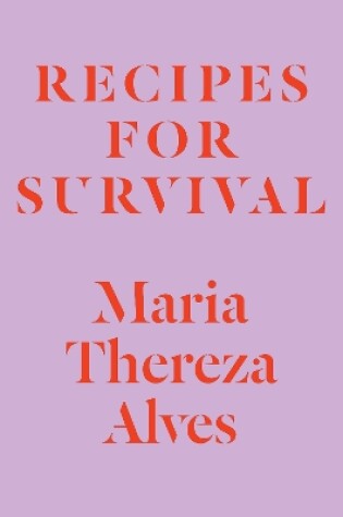 Cover of Recipes for Survival