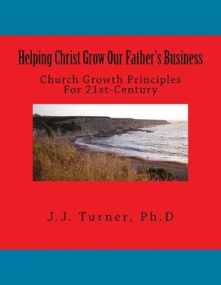 Book cover for Helping Christ Grow Our Father's Business