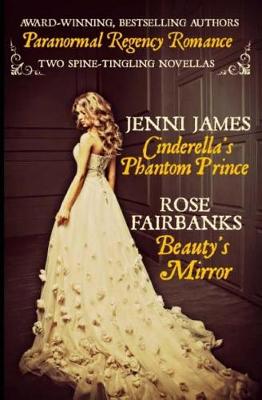 Book cover for Cinderella's Phantom Prince and Beauty's Mirror