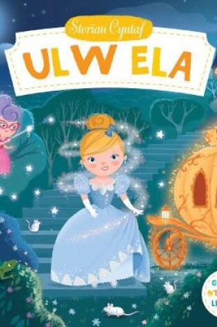 Cover of Cyfres Storïau Cyntaf: Ulw Ela