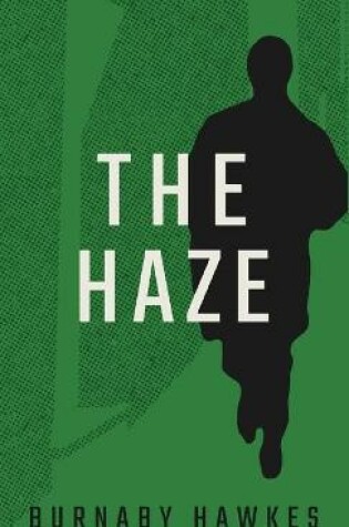 The Haze