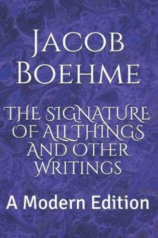 Cover of The Signature of All Things and Other Writings