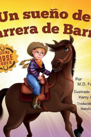 Cover of Un sueno de Carrera de Barril