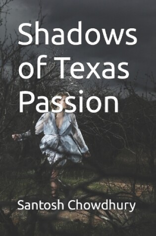 Cover of Shadows of Texas Passion