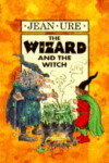Book cover for Wizard And The Witch