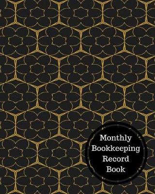 Book cover for Monthly Bookkeeping Record Book
